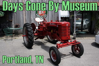 Days Gone By Museum in Portland, TN