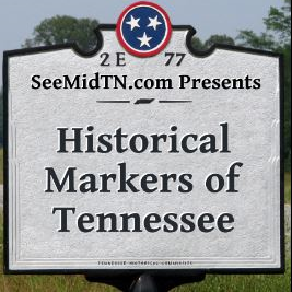 Historical Markers of Tennessee